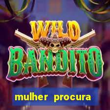 mulher procura homem bahia